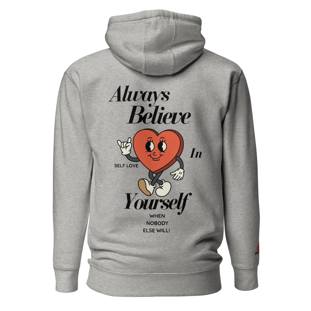 Believe Hoodie