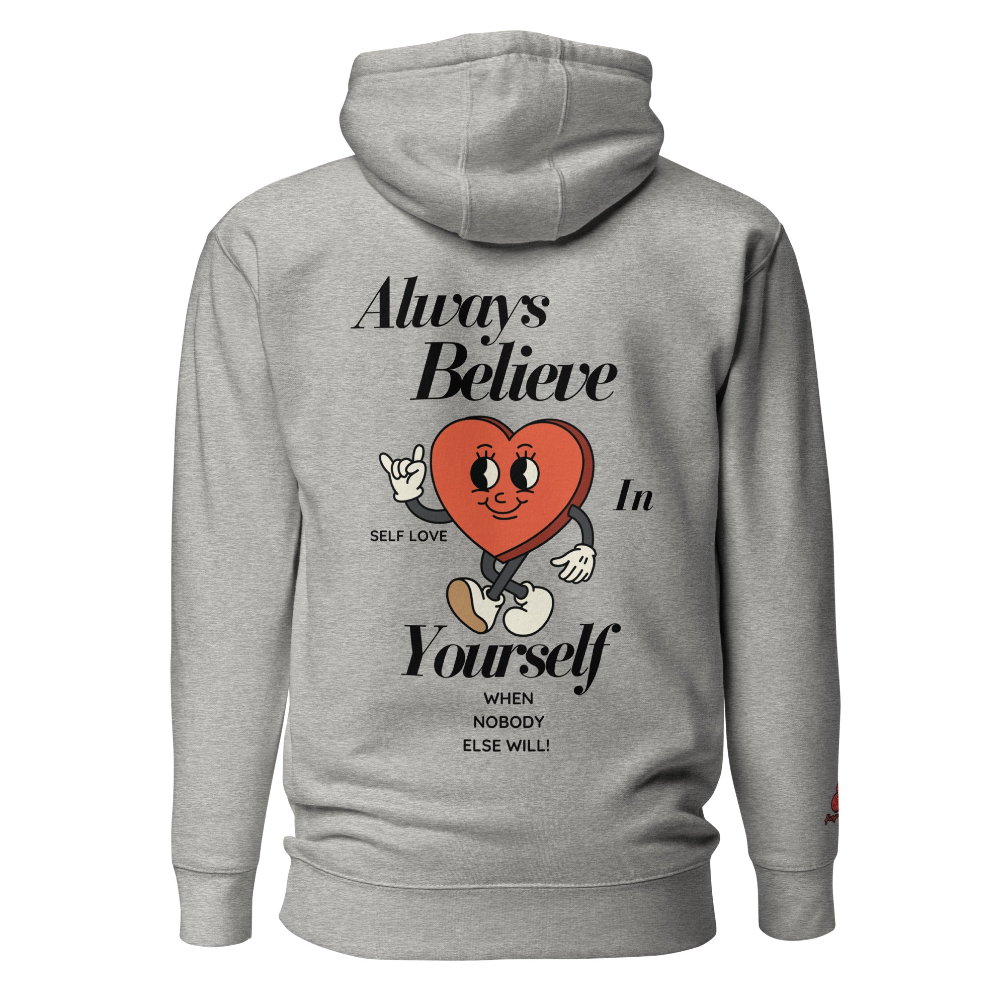Believe Hoodie